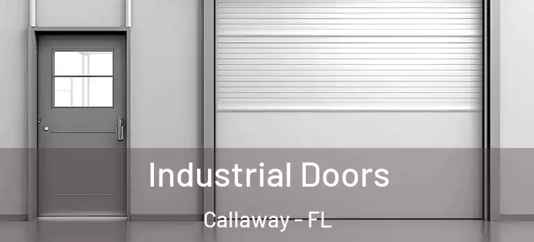 Industrial Doors Callaway - FL