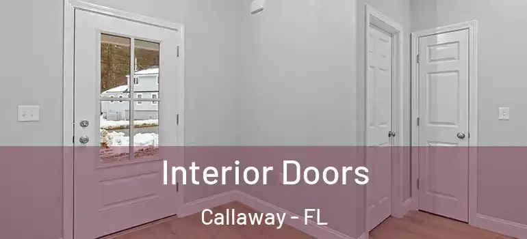 Interior Doors Callaway - FL
