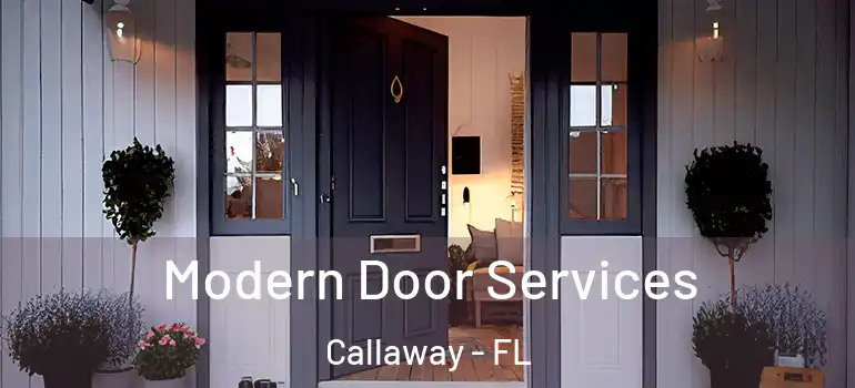 Modern Door Services Callaway - FL